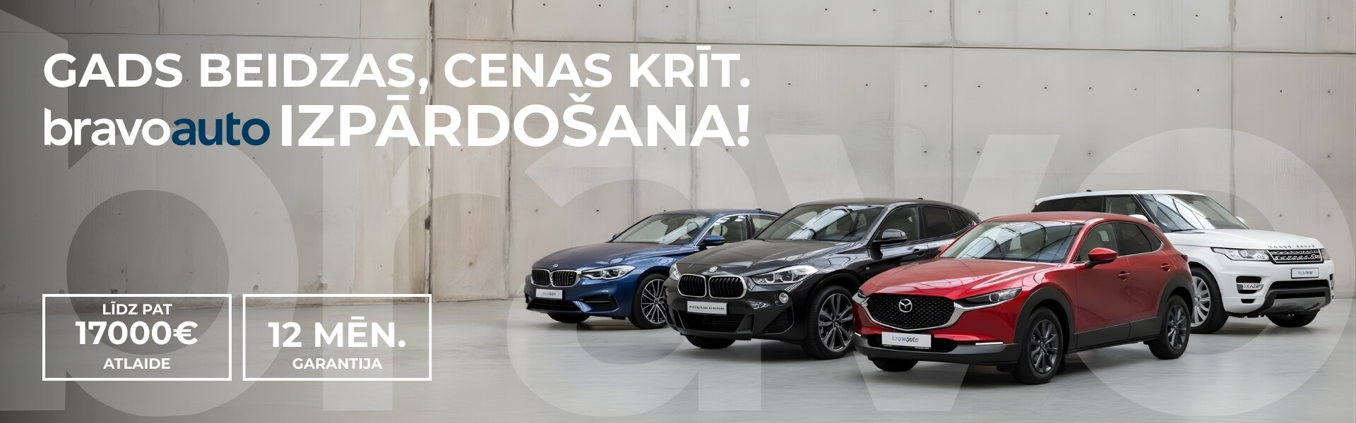 Gads beidzas, cenas krīt. bravo-auto IZPĀRDOŠANA!